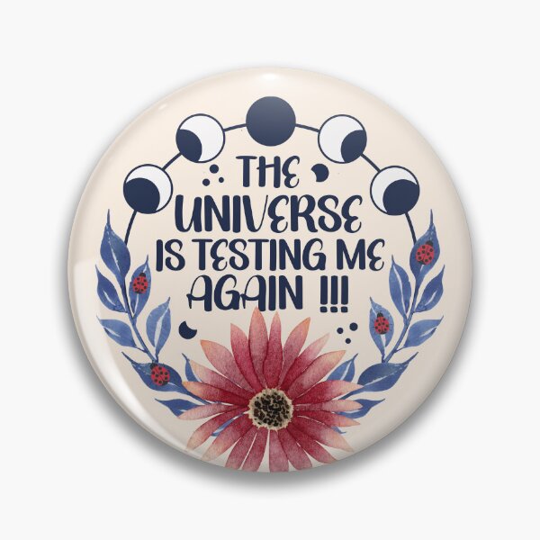 Item preview, The Universe Is Testing Me Again - Funny Celestial Botanical Moon Phases designed and sold by the-Z3nith.