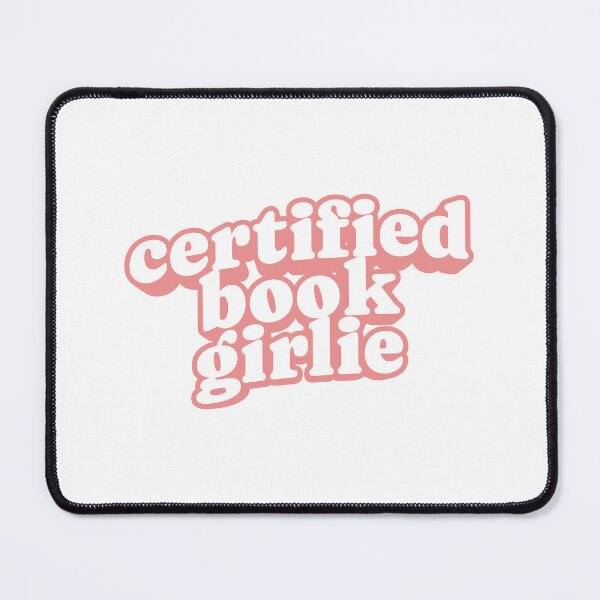 Item preview, Certified Book Girlie | Bookish | Booktok designed and sold by The Turquoise Brush.