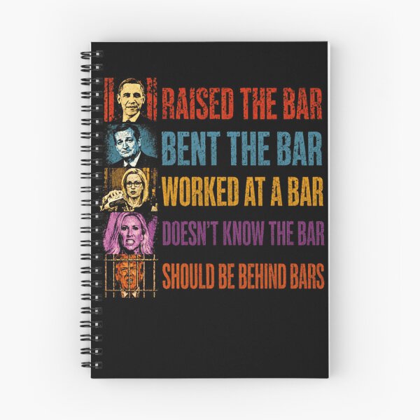 Item preview, Raised The Bar Bent The Bar Worked At A Bar Doesn't Know The Bar Should Be Behind Bars Political Humor Satire designed and sold by HumansStuck12.