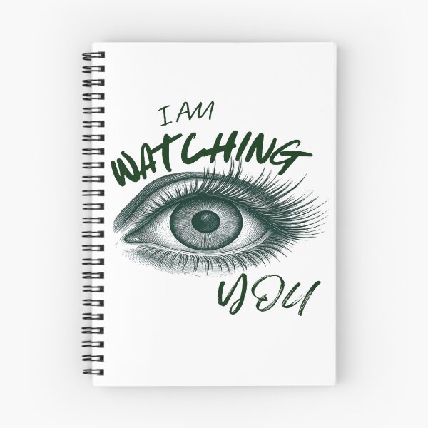 Item preview, I AM WATCHING YOU designed and sold by TypeMuse.