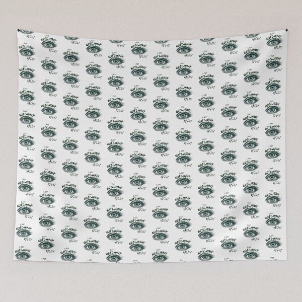 Item preview, I AM WATCHING YOU designed and sold by TypeMuse.