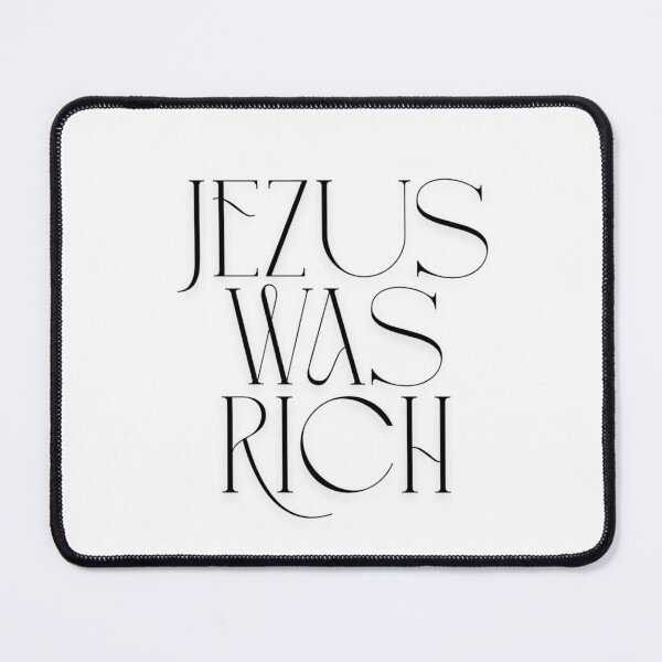 Item preview, Jezus was rich designed and sold by Becreator Bartosz Traczykowski.