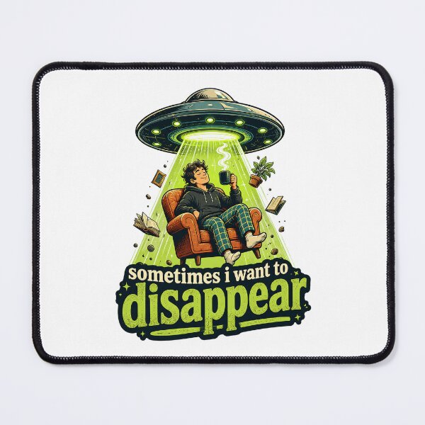 Item preview, Sometimes I Want to Disappear - Funny Introvert Alien Abduction designed and sold by HeeShirt.