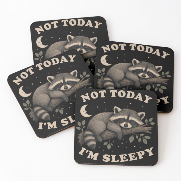 Item preview, Not Today, I'm Sleepy designed and sold by Red1-Emporium.