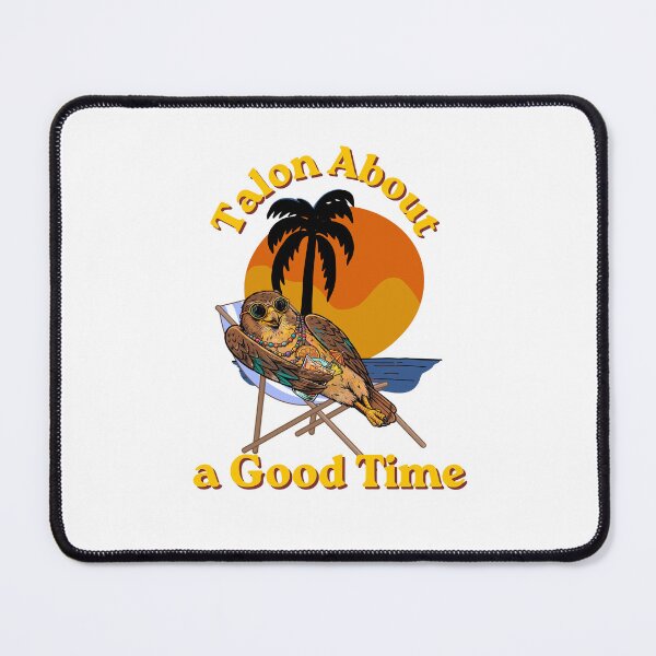 Item preview, Talon About a Good Time | Funny Hawk Birdwatching Summer Design | Birdwatching Pun Twitcher designed and sold by Neurospicy Trolls.