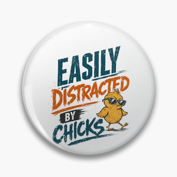 Item preview, Easily Distracted By Chicks Funny Humor Mens Witty Distraction designed and sold by RetroMini2026.