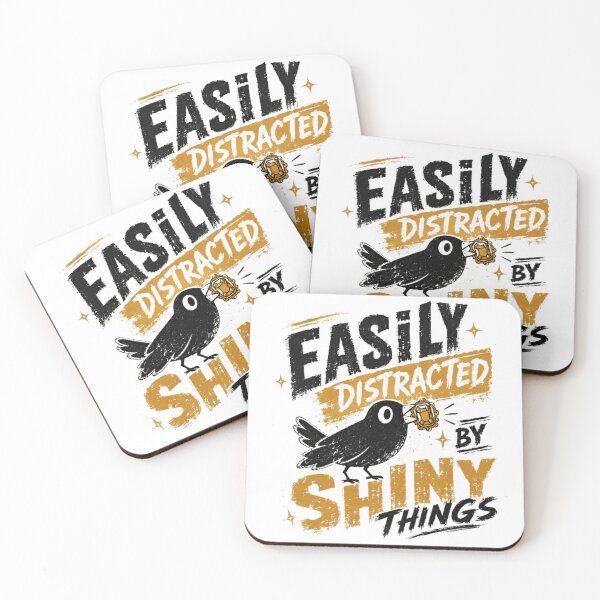 Item preview, Easily Distracted By Shiny Things Funny Humor Personality Neurodiversity designed and sold by RetroMini2026.
