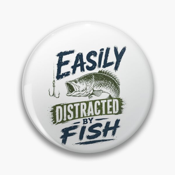 Item preview, Easily Distracted By Fish Angler Fishing Hobby designed and sold by RetroMini2026.