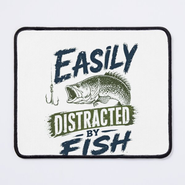 Item preview, Easily Distracted By Fish Angler Fishing Hobby designed and sold by RetroMini2026.