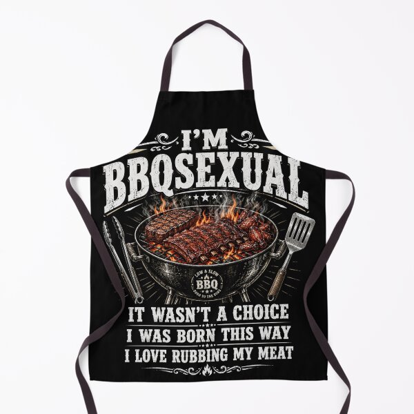 Item preview, I'm BBQsexual It Wasn't A Choice It was Born designed and sold by will freed18.