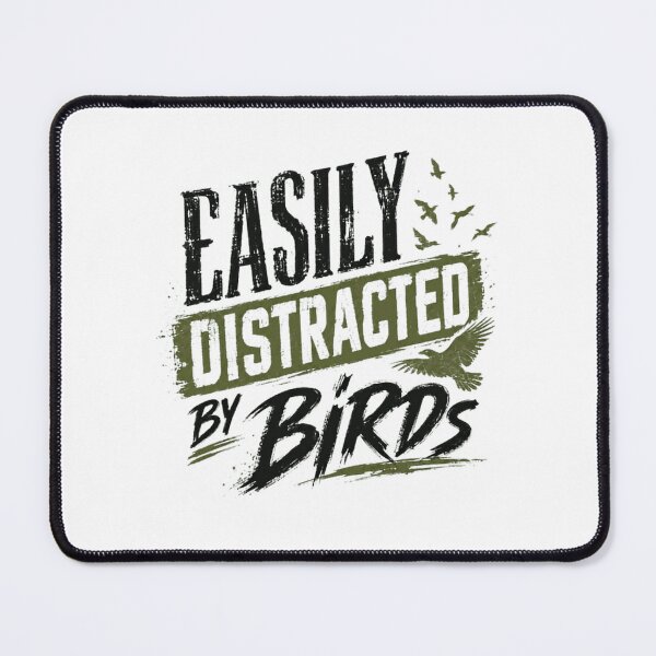 Item preview, Easily Distracted By Birds Birdwatcher Ornithologist designed and sold by RetroMini2026.