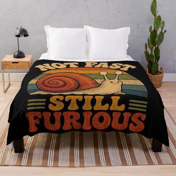 Item preview, Not Fast Still Furious Snail Pace Angry Sarcastic Humor designed and sold by will freed18.