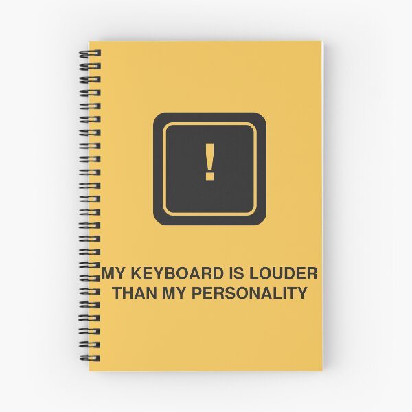 Item preview, My Keyboard Is Louder Than My Personality designed and sold by Adrplatinium.