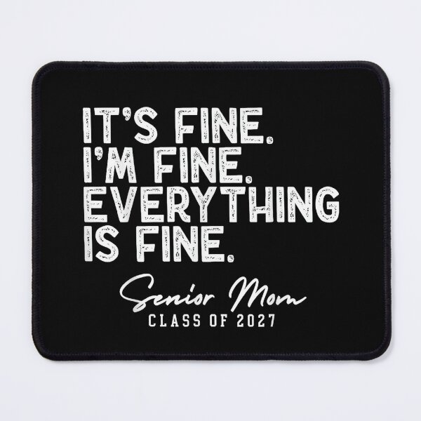 Item preview, Retro I'm Fine Everything Is Fine Senior Mom Class of 2027 T-Shirt designed and sold by yerdhalo.