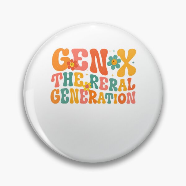 Item preview, Gen X The Real Generation Generation X Identity designed and sold by RetroMini2026.