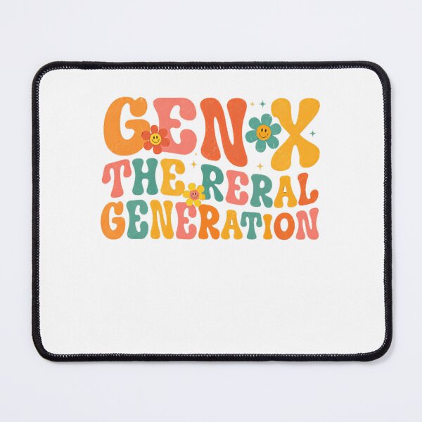 Item preview, Gen X The Real Generation Generation X Identity designed and sold by RetroMini2026.