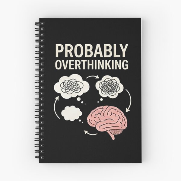 Item preview, Probably Overthinking — Funny Relatable Mind Design designed and sold by Tipsy24.