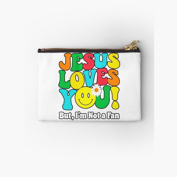 Item preview, JESUS LOVES YOU - I'M NOT A FAN designed and sold by Pickle Wicked Designs.