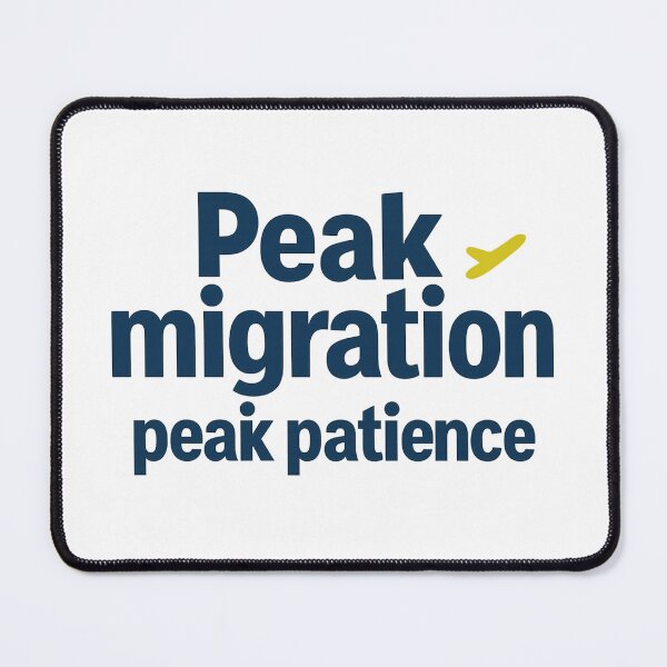 Item preview, Peak Migration, Peak Patience Birding Typography designed and sold by Ainbowz-Artwork.