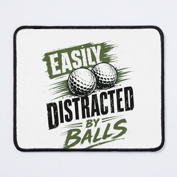 Item preview, Easily Distracted By Balls Golf Golfer Funny Humor Player Gift designed and sold by RetroMini2026.
