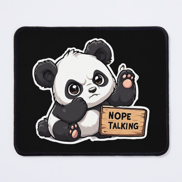 Item preview, Nope Not Talking Panda designed and sold by Radhestore.