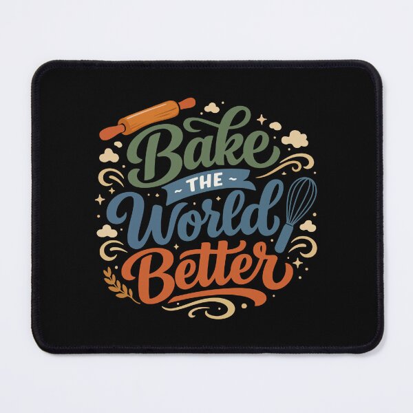 Item preview, Bake the World Better Funny Gift for Bakers, Food Lovers & Students designed and sold by stylishdzign.