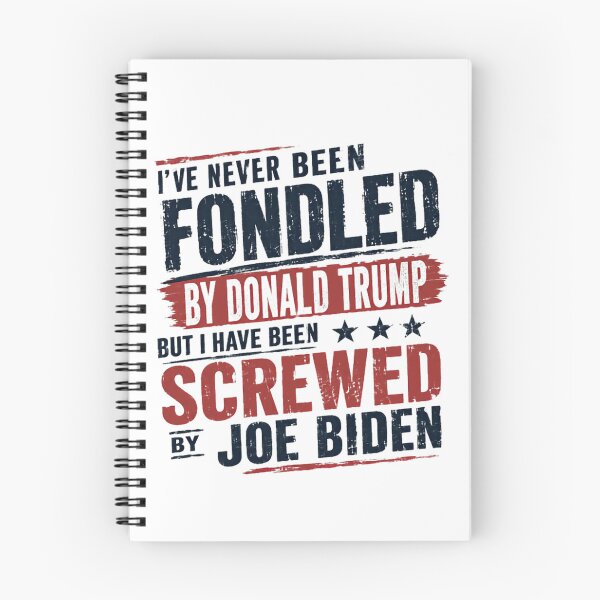 Item preview, I've Never Been Fondled By Donald Trump But I Have Been Screwed By Joe Biden Anti Biden Pro Trump Conservative Republican designed and sold by RetroMini2026.