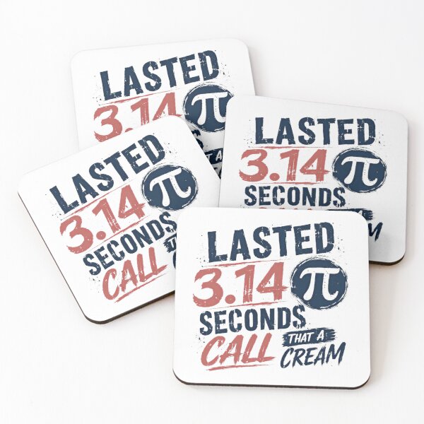 Item preview, Lasted 3.14 Pi Seconds That A Call Cream Funny Math Pi Day Humor designed and sold by RetroMini2026.