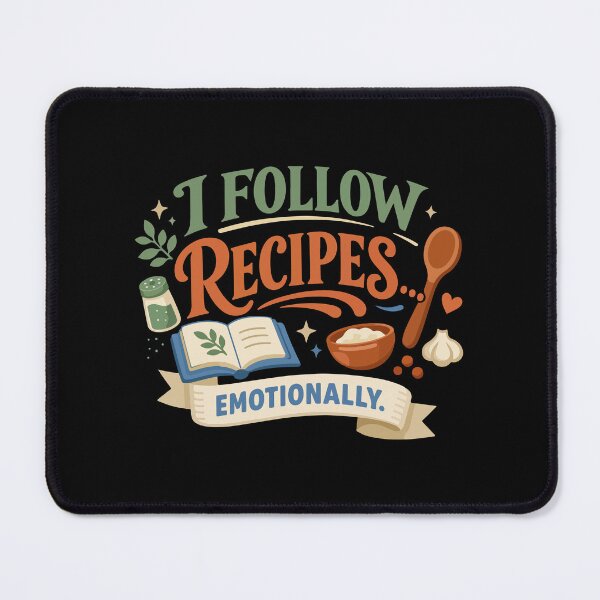 Item preview, I Follow Recipes Emotionally Funny Gift for Food Lovers & Moms designed and sold by stylishdzign.