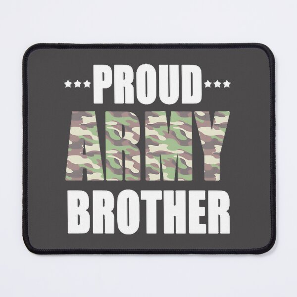 Item preview, Proud Army Brother Gift – Tactical Design For Brothers In The Military LIMITED EDITION designed and sold by Mona-AIT.