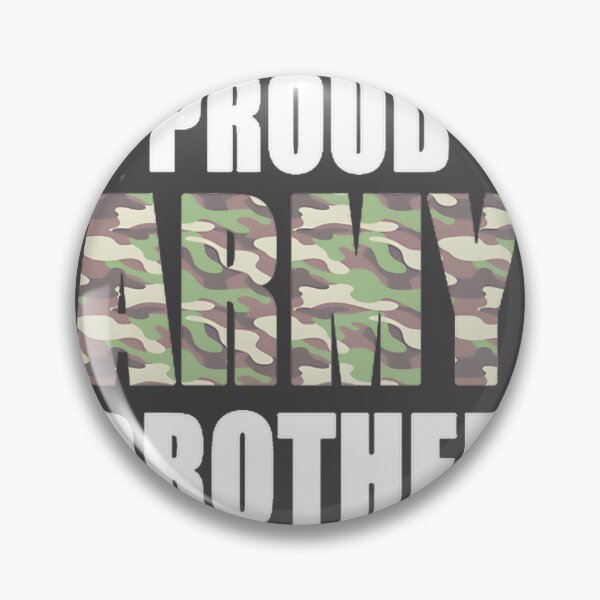Item preview, Proud Army Brother Gift – Tactical Design For Brothers In The Military LIMITED EDITION designed and sold by Mona-AIT.