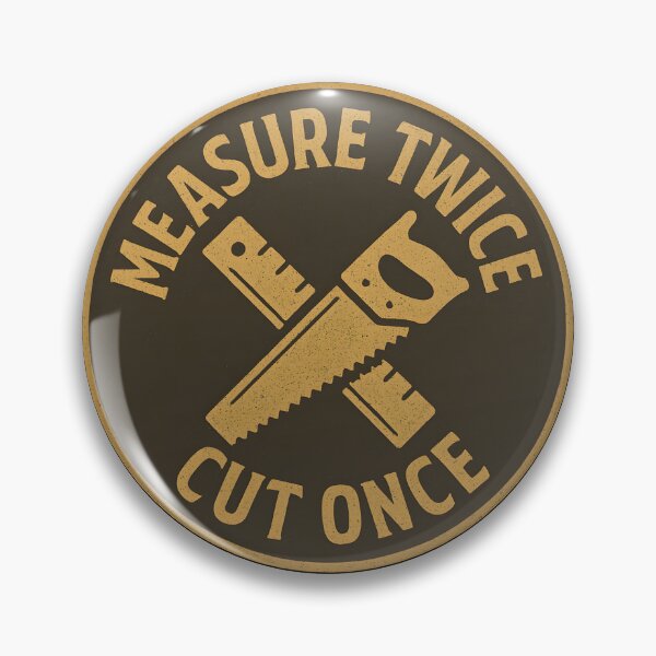 Item preview, Measure Twice Cut Once Woodworking Carpenter Tools Crossed Saw Ruler Retro Vintage  designed and sold by Photo-Sphere101.