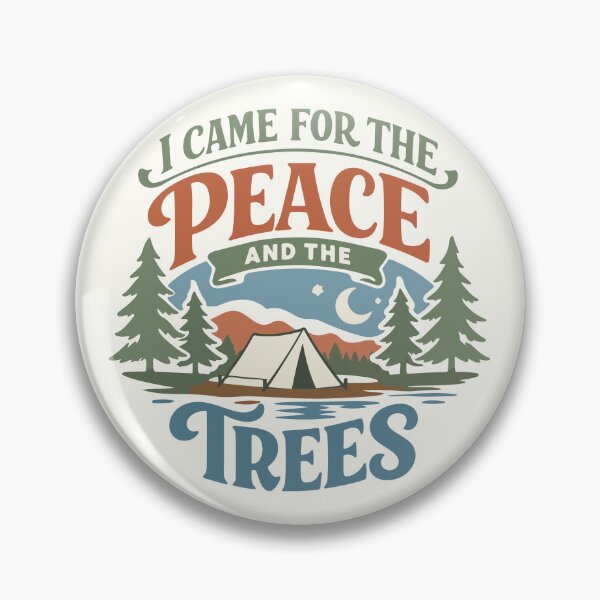 Item preview, I Came for the Peace and the Trees Funny Gift for Campers, Nature Lovers & Students designed and sold by stylishdzign.