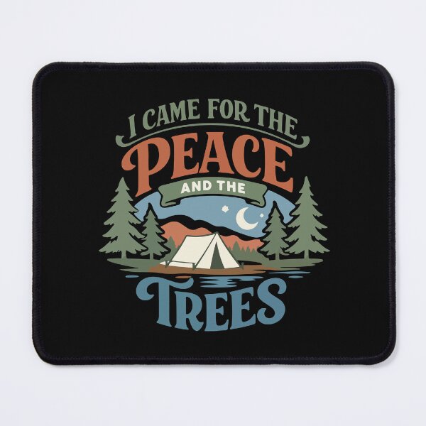 Item preview, I Came for the Peace and the Trees Funny Gift for Campers, Nature Lovers & Students designed and sold by stylishdzign.