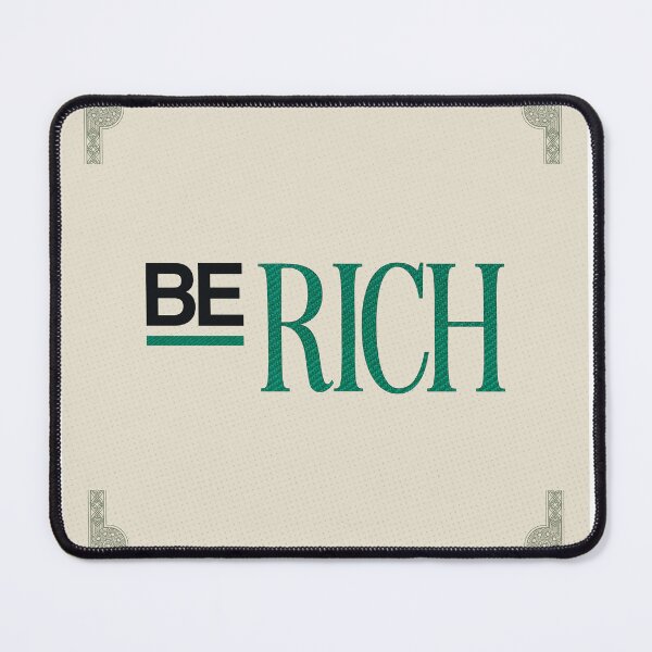 Item preview, Be rich designed and sold by Mayank Mahyavanshi.