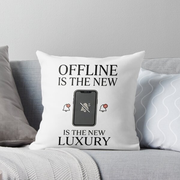 Item preview, Offline Is the New Luxury — Digital Detox Design designed and sold by Tipsy24.