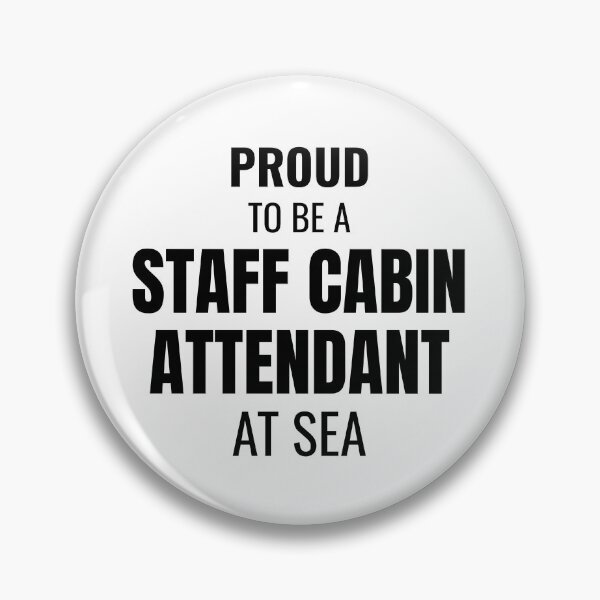 Item preview, Proud to be a Staff Cabin Attendant at Sea (Black) designed and sold by ShipCrewNation.