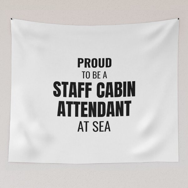 Item preview, Proud to be a Staff Cabin Attendant at Sea (Black) designed and sold by ShipCrewNation.