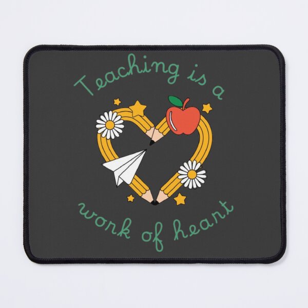 Item preview, Teaching Is A Work Of Heart – Cute Pencil Heart Teacher Appreciation designed and sold by PoppaBear71.