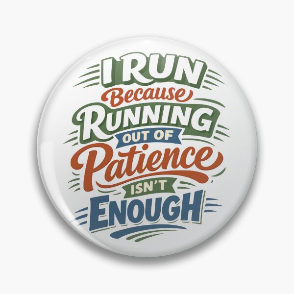 Item preview, I Run Because Running Out of Patience Isn’t Enough Funny Gift for Runners, Fitness Fans & Students designed and sold by stylishdzign.