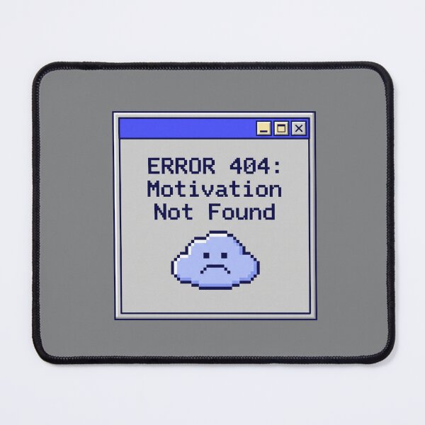 Item preview, Error 404 Motivation Not Found Retro Pixel Art 90s Computer Window Sarcastic Tech Humor designed and sold by MarCinu Art.