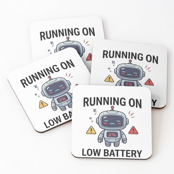 Item preview, Running on Low Battery — Funny Tired Robot Design designed and sold by Tipsy24.
