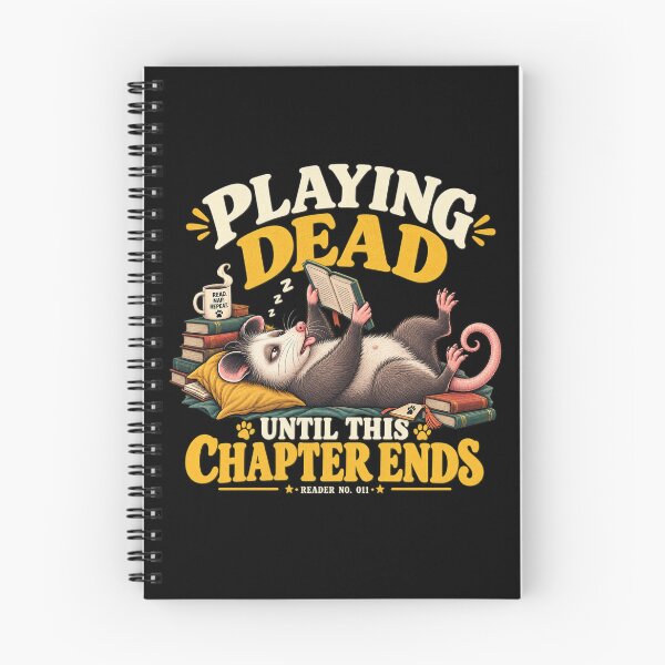 Item preview, Playing Dead Until This Chapter Ends Funny Reader designed and sold by PunchDrop.