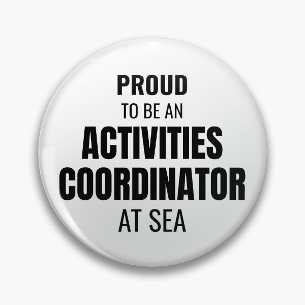 Item preview, Proud to be an Activities Coordinator at Sea (Black) designed and sold by ShipCrewNation.