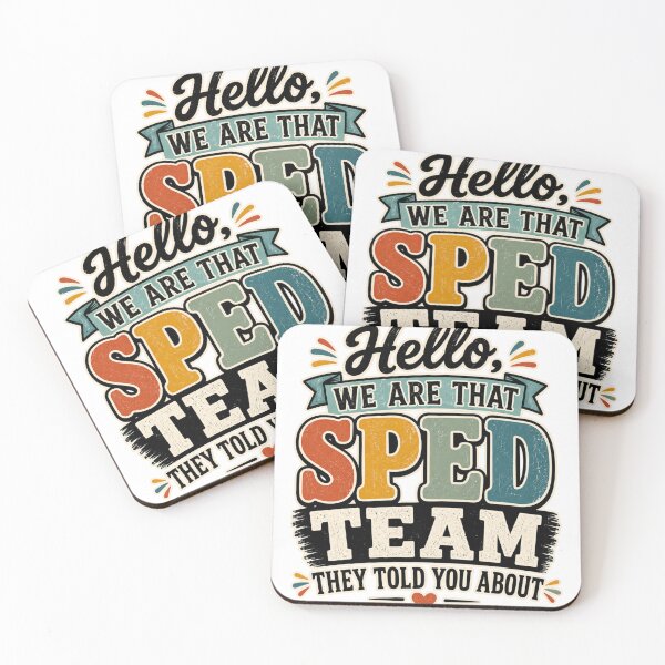 Item preview, Hello We Are That Sped Team They Told You About Teacher designed and sold by WeirdlyMild.