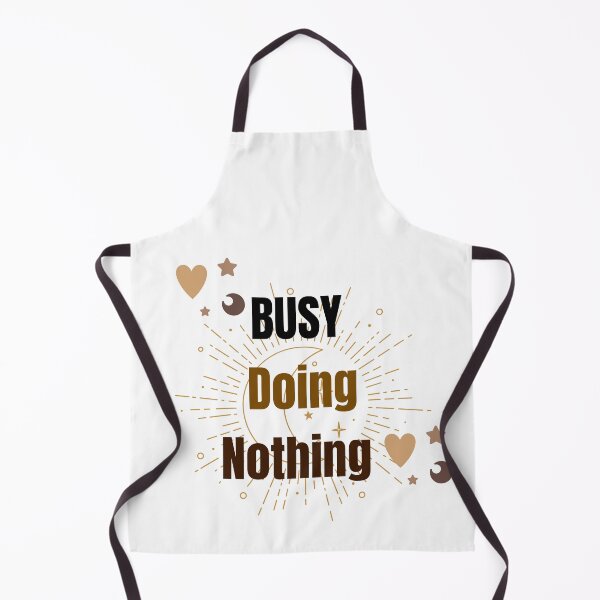 Item preview, Busy Doing Nothing - Funny Quote Design designed and sold by Eman_Studio.