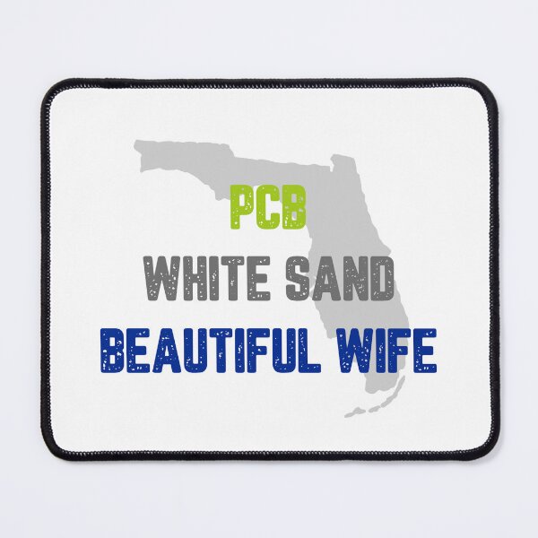 Item preview, PCB White Sand Beautiful Wife designed and sold by JJShirtz.