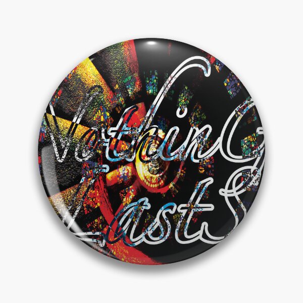 Item preview, Nothing Lasts Stained Glass Mosaic Quote Ar designed and sold by NornAxiom.