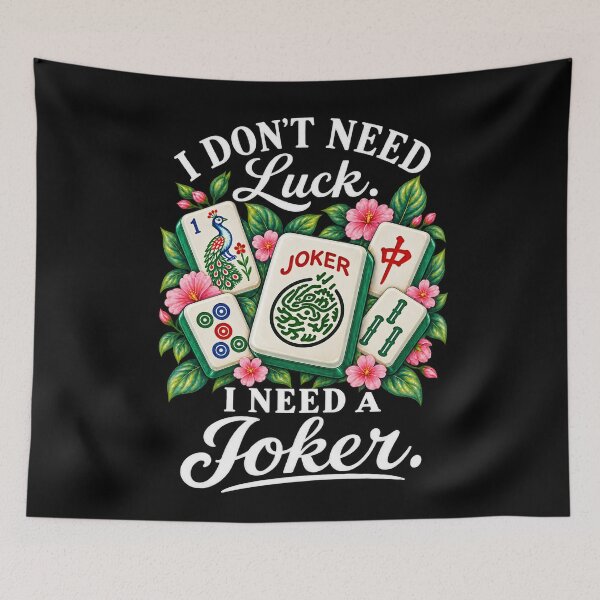 Item preview, I Don’t Need Luck I Need a Joker Vintage Mahjong Tile Graphic designed and sold by CG Studio.
