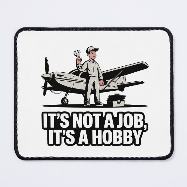 Item preview, Mechanic & Aircraft - Hobby Over Job designed and sold by NiftyWrx.